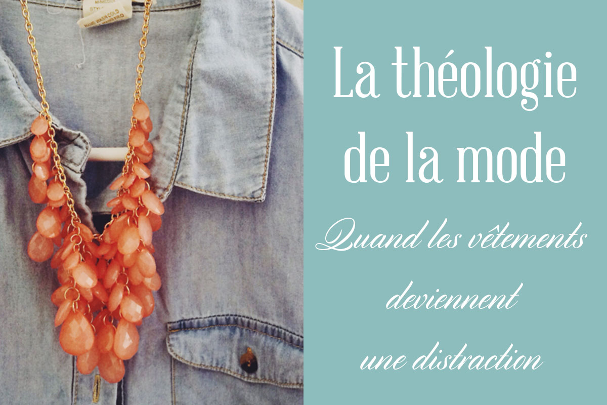 Portrait illustrant &laquo; La th&eacute;ologie de la mode &ndash;&nbsp;Quand les v&ecirc;tements deviennent une distraction &raquo;
